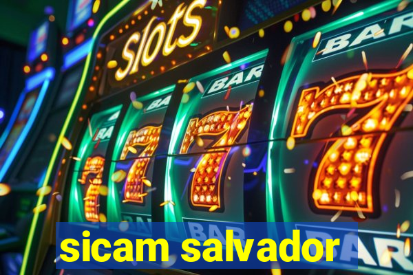 sicam salvador